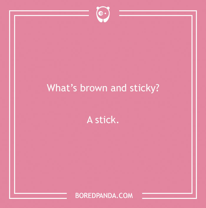 Jokes for teens about stick