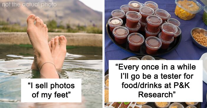 “It’s An Easy $500”: 30 People Reveal Side Hustles That Help Them Get By