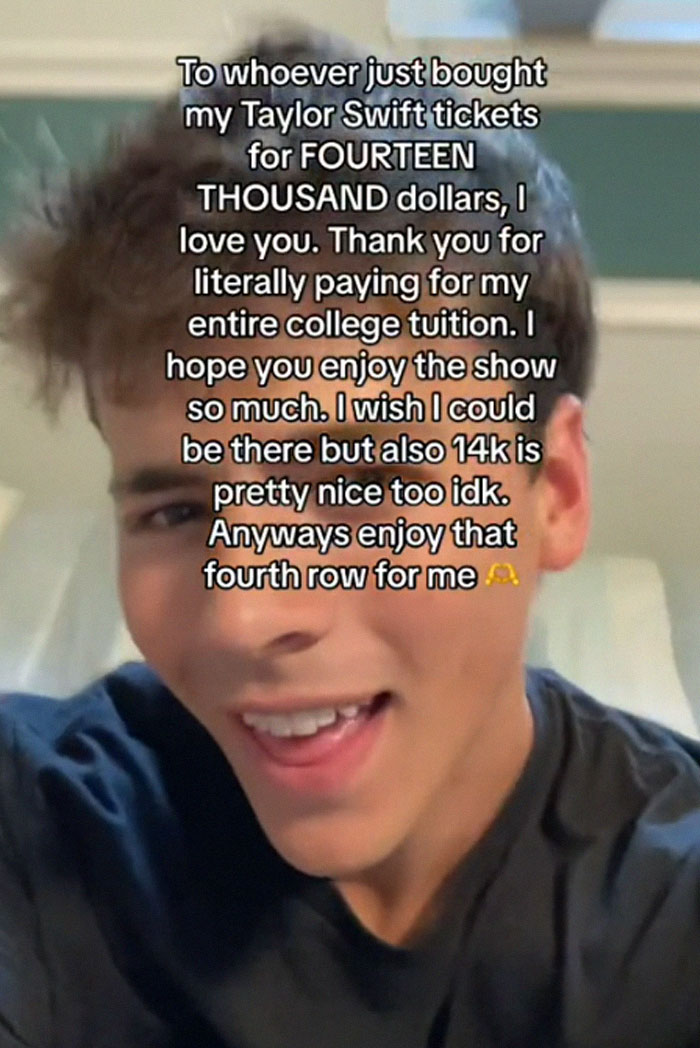 People Applaud Man For Paying His College Tuition After Selling Taylor Swift Tickets For $14K People Applaud Man For Paying His College Tuition After Selling Taylor Swift Tickets For $14K
