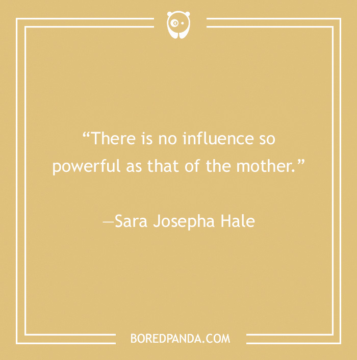 quote about power of mothers' influence