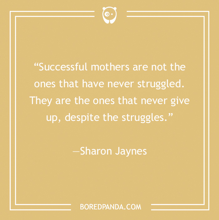 those mothers successful who never gives up quote
