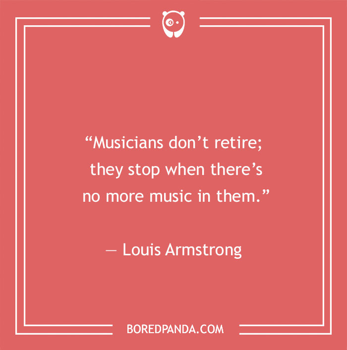 Louis Armstrong quote about music