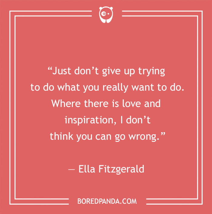 Ella Fitzgerald quote about love and inspiration