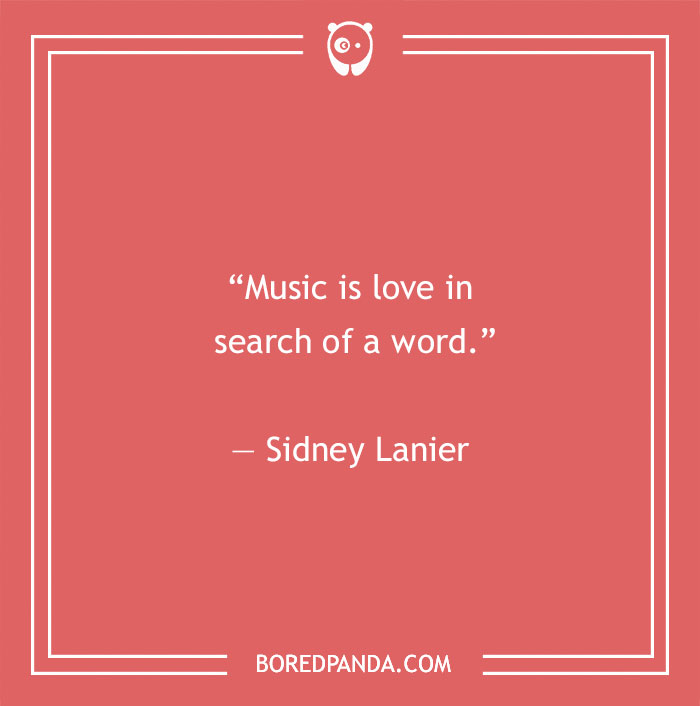 Sidney Lanier quote about music
