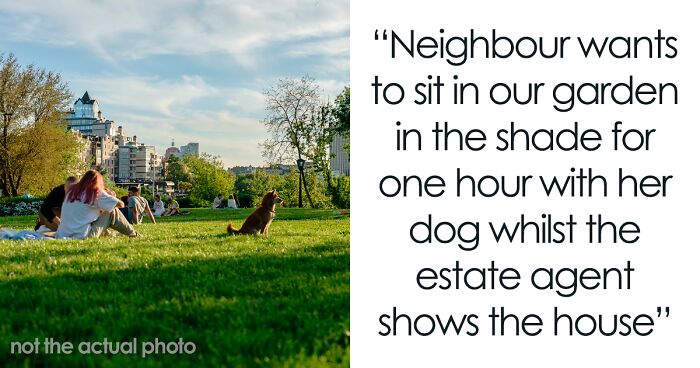 Person Doesn’t Want Neighbor Sitting In Their Garden, The Internet Has Thoughts