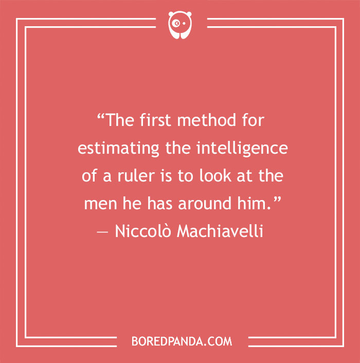 Niccolò Machiavelli quote on intelligence