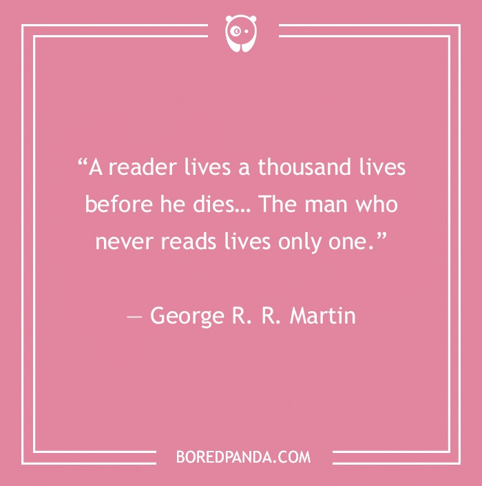 quotes about the good reader can live many lives