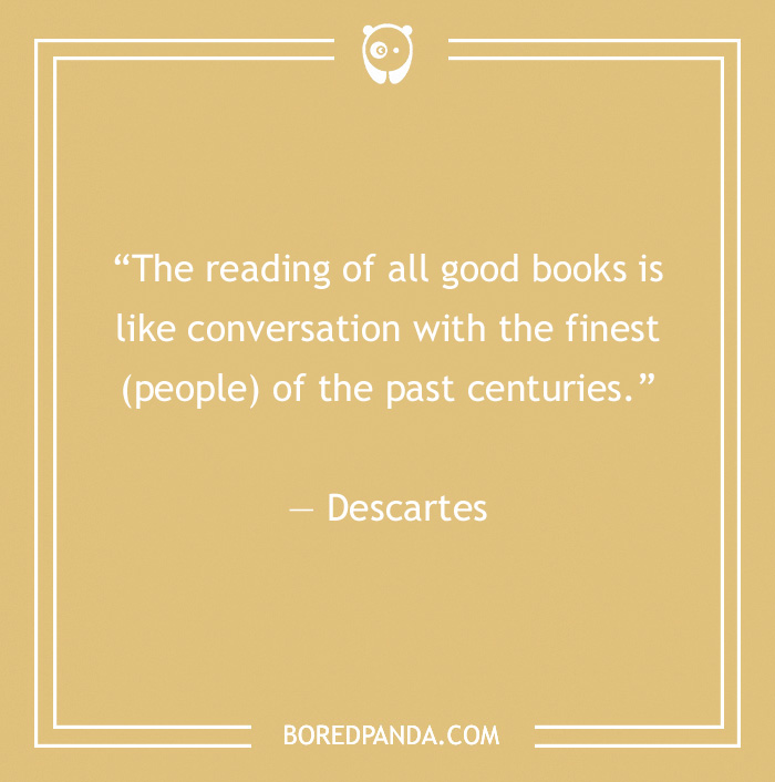 quote about reading is conversation with the past centuries 