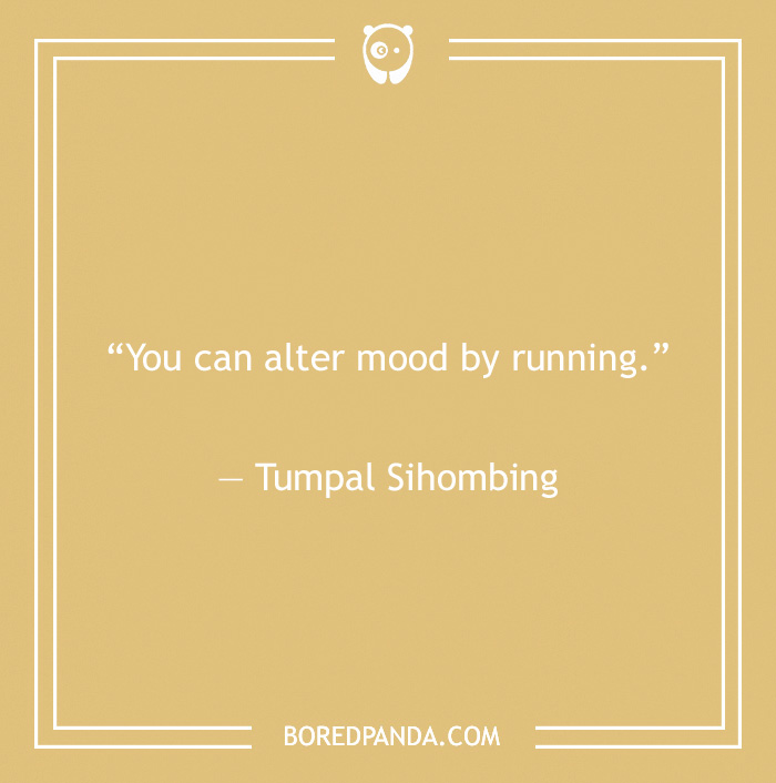 Tumpal Sihombing quote on mood changes 