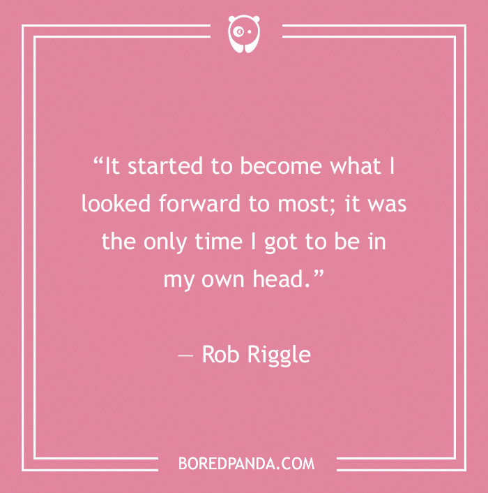 Rob Riggle quote on your own thoughts 