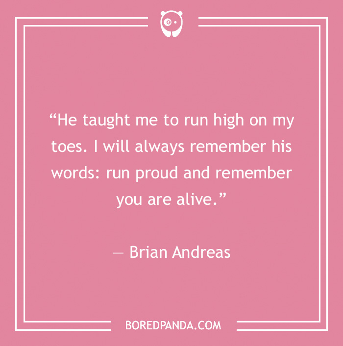 Brian Andreas quote on running 