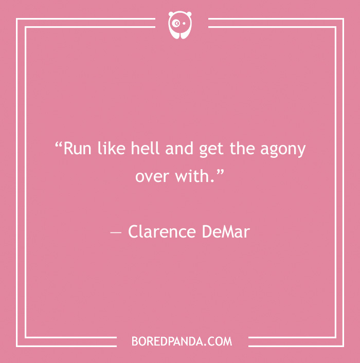 Clarence DeMar quote on running 