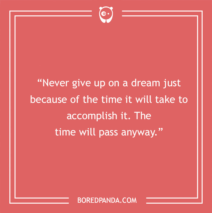 motivational quote about giving up on a dream