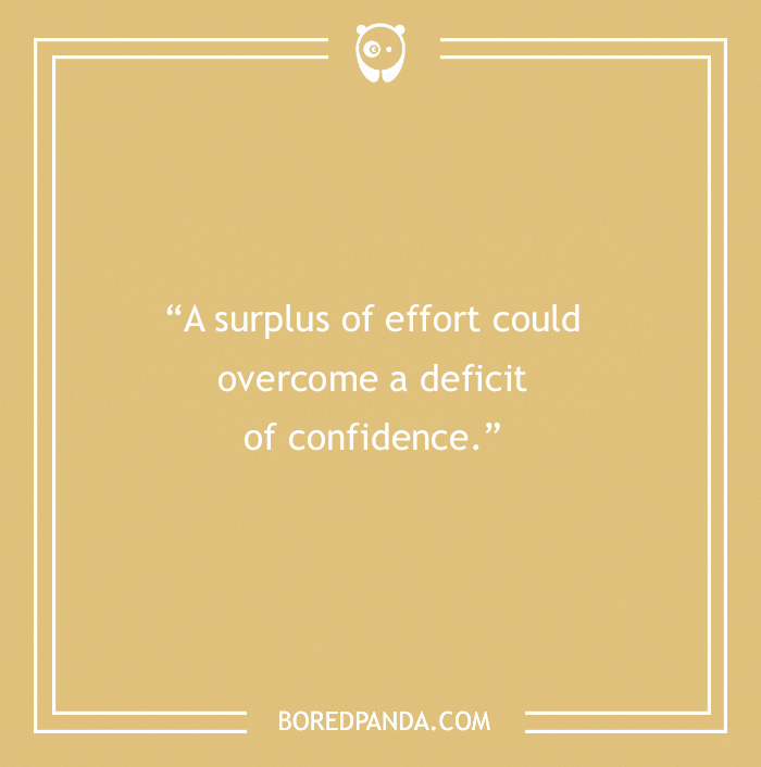 motivational quote about effort vs confidence 
