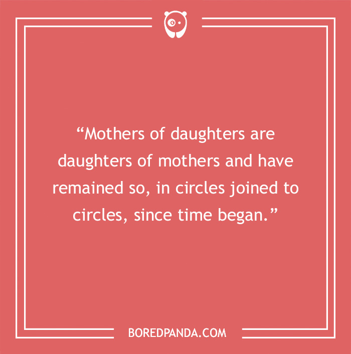 119 Mother-Daughter Quotes To Help Express Your Love