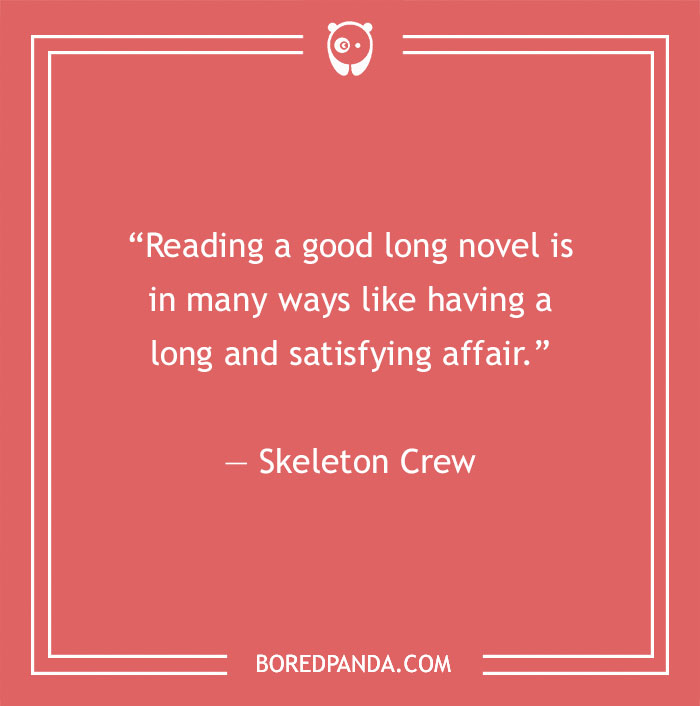 Skeleton Crew quote about reading