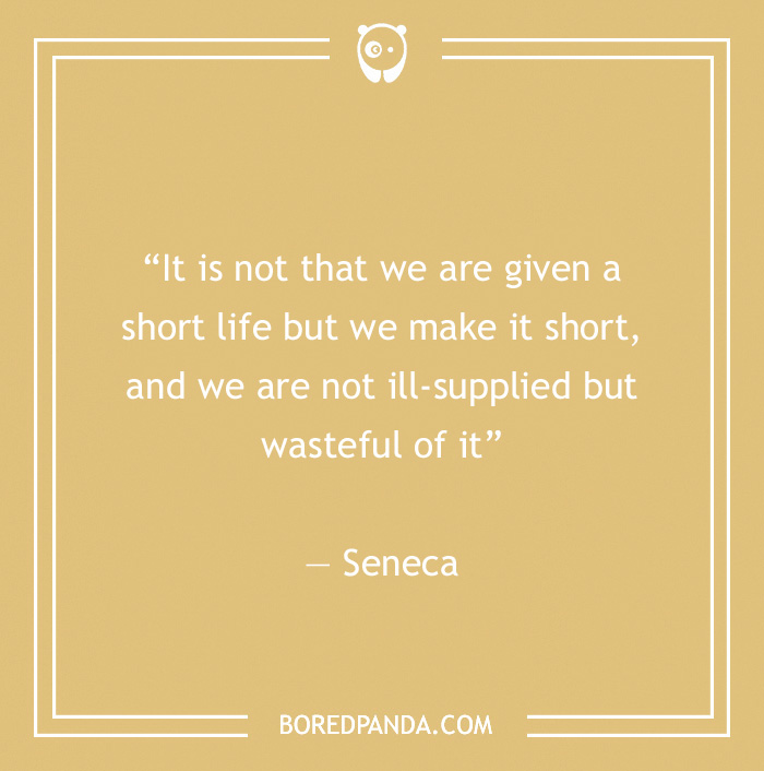 Seneca quote on wasting life