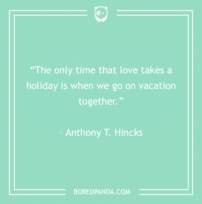 vacation together summer quote