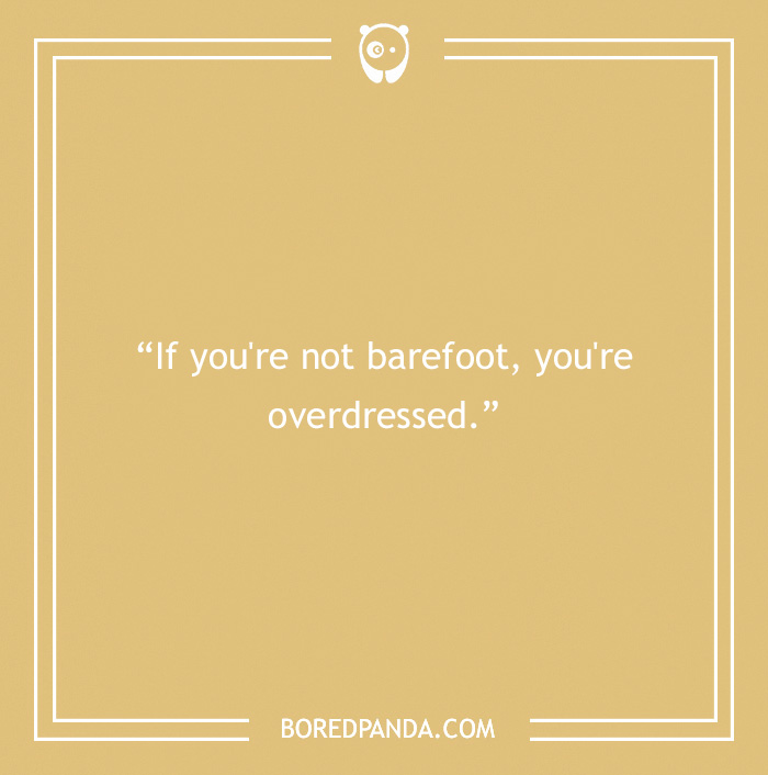 Summer quote about barefoot