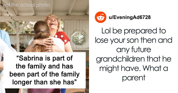 “AITA For Telling My Son’s Wife That His Ex Is In The Family And Has Been Here Longer Than She Has”