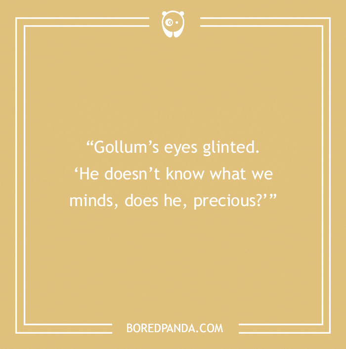 Tolkien quote about Gollum