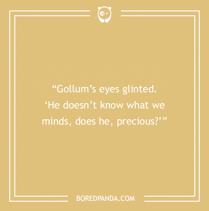Tolkien quote about Gollum