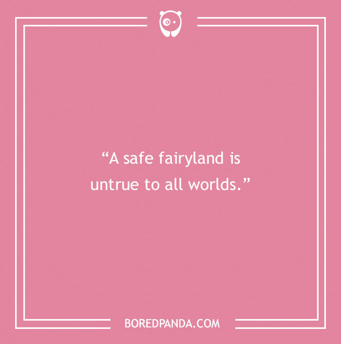 Tolkien quote about fairyland
