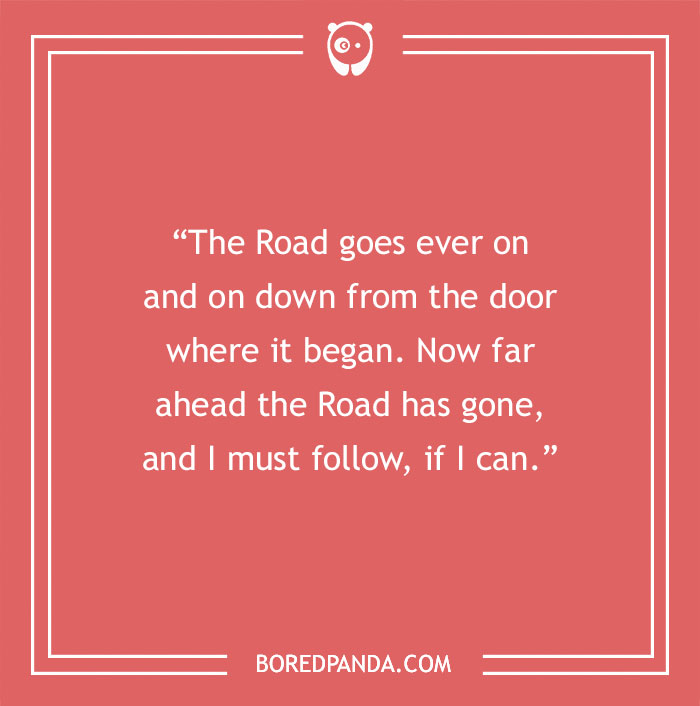 Tolkien quote about road