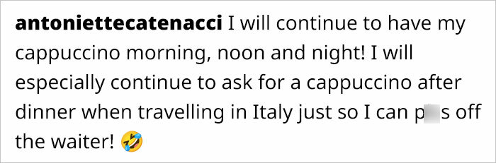 This Italian Woman Expressively Explains Why It’s Inappropriate To Have A Cappuccino After Lunch This Italian Woman Expressively Explains Why It’s Inappropriate To Have A Cappuccino After Lunch