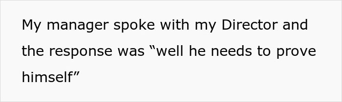 Boss Loses Great Worker After Telling Him “He Needs To Prove Himself” For Promotion Boss Loses Great Worker After Telling Him “He Needs To Prove Himself” For Promotion