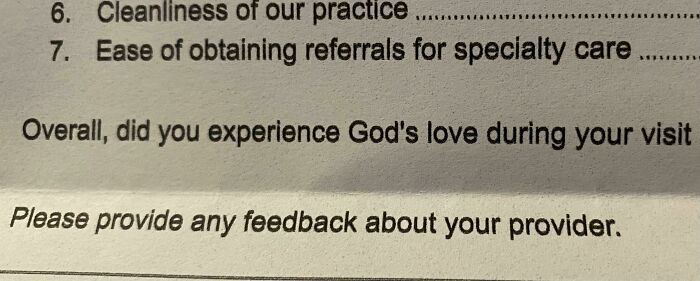 My Doctors Office Asked Me About God On A Satisfaction Questionnaire