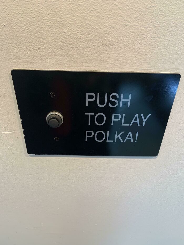 My Hotel Has An Emergency Polka Button