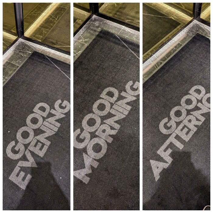 The Hotel I'm At Changes The Elevator Mats Throughout The Day