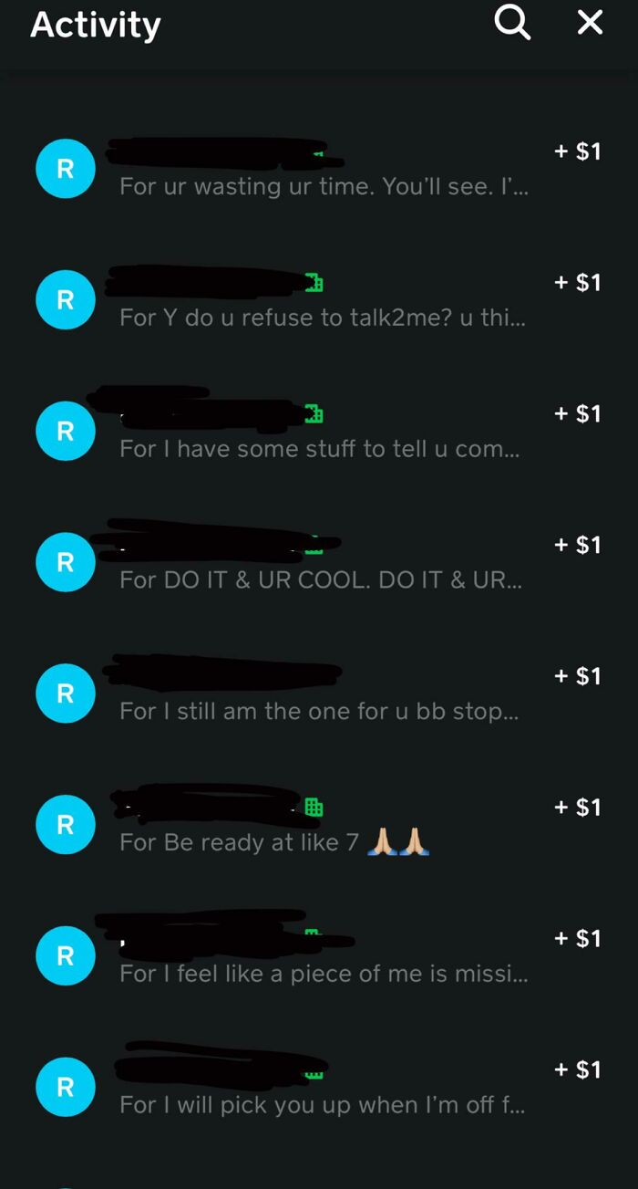I Blocked My Ex On Everything And Now He’s Sending Me A Dollar On The Cash App Just To Leave Me Messages