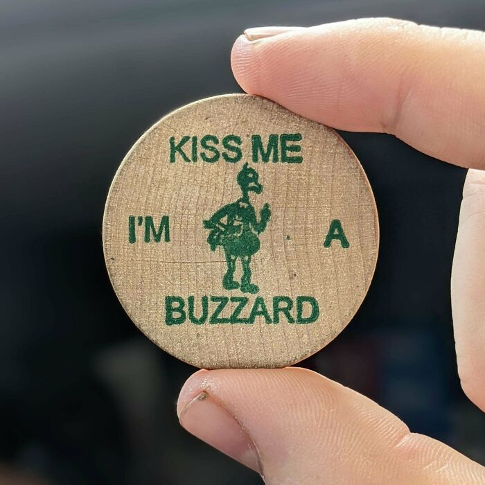 "Kiss Me I'm A Buzzard" Token