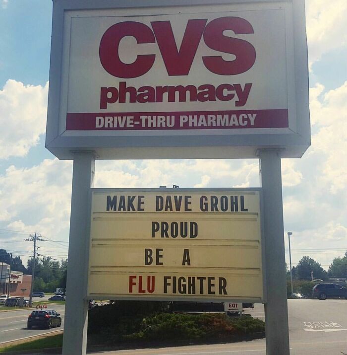 My Sister Got To Decide The CVS Sign Today