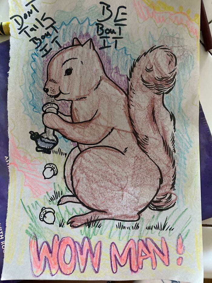 It’s Your World, Squirrel