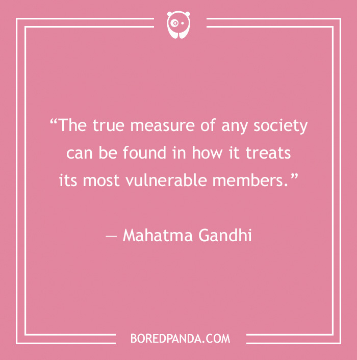 Gandhi’s Most Famous Quotes On Humanity, Peace, And Nonviolence