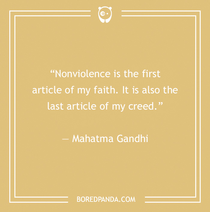 Gandhi’s Most Famous Quotes On Humanity, Peace, And Nonviolence