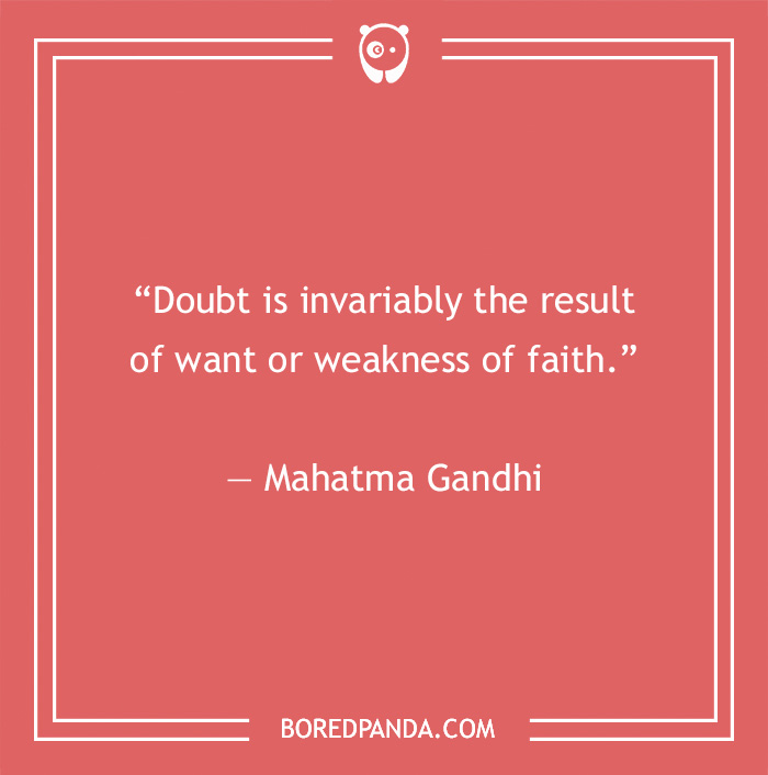 Gandhi’s Most Famous Quotes On Humanity, Peace, And Nonviolence