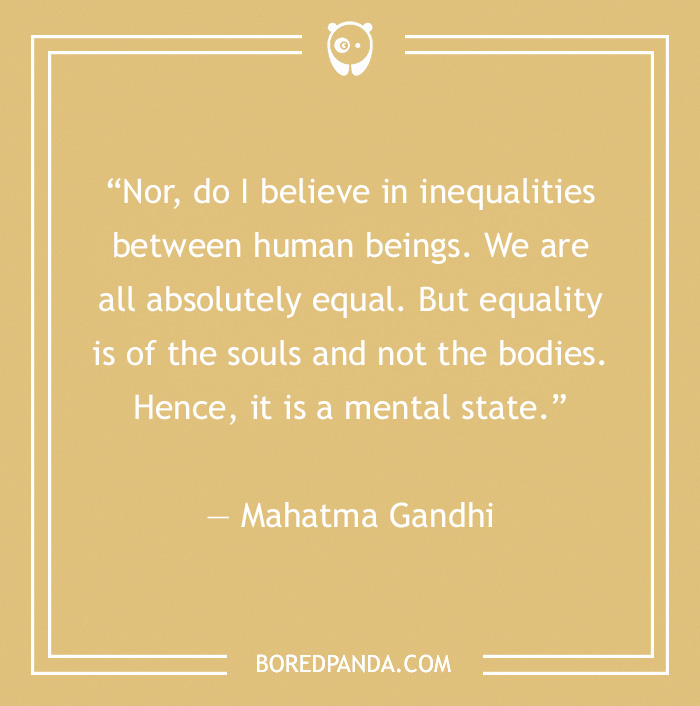 Gandhi’s Most Famous Quotes On Humanity, Peace, And Nonviolence