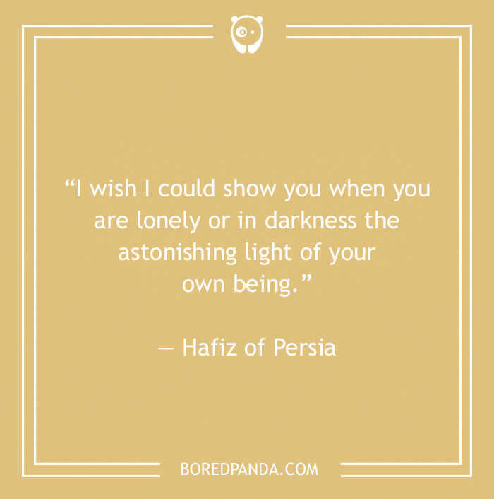 Hafiz of Persia quote on being your own 