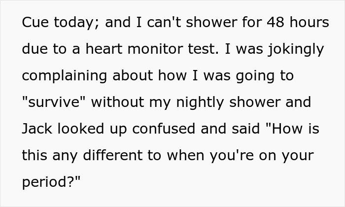 Woman Laughs In Guy's Face After He "Bans" Her From Using The Shower On Her Period Woman Laughs In Guy's Face After He "Bans" Her From Using The Shower On Her Period