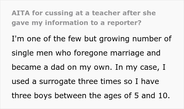 Single Dad Of 3 Livid Over Teacher Giving His Family Info To Press, Wonders If He Overreacted Here Single Dad Of 3 Livid Over Teacher Giving His Family Info To Press, Wonders If He Overreacted Here