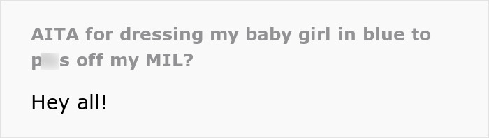 Mom Gets Back At Homophobic MIL By Dressing Her Baby Girl In Blue Every Time She Visits Mom Gets Back At Homophobic MIL By Dressing Her Baby Girl In Blue Every Time She Visits