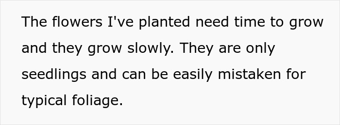 Woman Warns Baby's Nanny Not To Touch Her Flower Garden, Finds That Everything Has Been Dug Up Woman Warns Baby's Nanny Not To Touch Her Flower Garden, Finds That Everything Has Been Dug Up