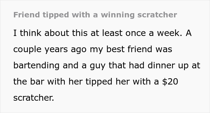 Woman Furious That Friend Received Scratchcard As A Tip But Returned It, Despite It Winning $50k Woman Furious That Friend Received Scratchcard As A Tip But Returned It, Despite It Winning $50k