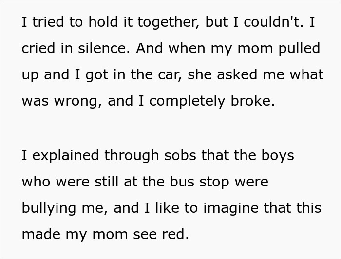 Mom Calls The Bus Coordinator To Make Sure Daughter's Bullies Can’t Use The Same Bus For A Year Mom Calls The Bus Coordinator To Make Sure Daughter's Bullies Can’t Use The Same Bus For A Year