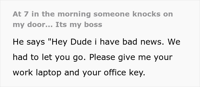 Boss Goes Over To Employee’s House In The Early Morning, Unexpectedly Claims They’re Sacked