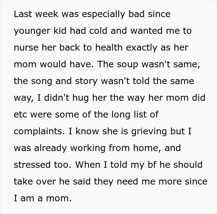 Woman Refuses To Be A Stepmother To Her BF's Kids After Their Mother Dies, Gets Told To 'Grow Up' Woman Refuses To Be A Stepmother To Her BF's Kids After Their Mother Dies, Gets Told To 'Grow Up'